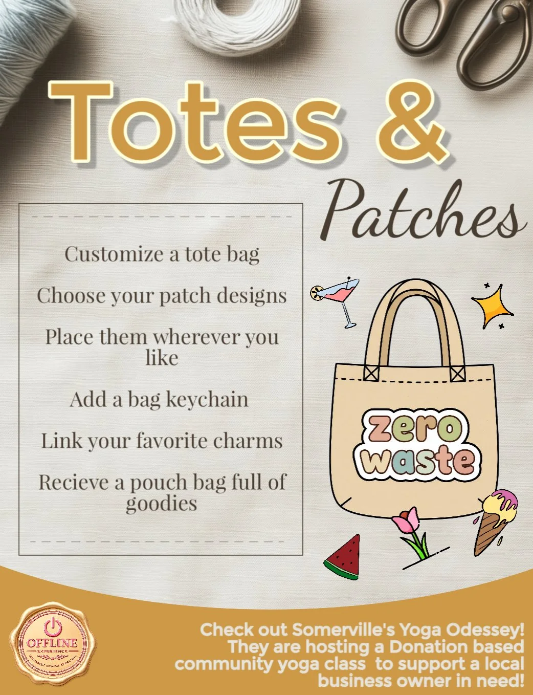 Flyer for customizing tote bags and patches with instructions and illustrations of a tote bag with 'zero waste' design, a cocktail, a watermelon slice, a flower, and an ice cream cone, promoting a community yoga class.