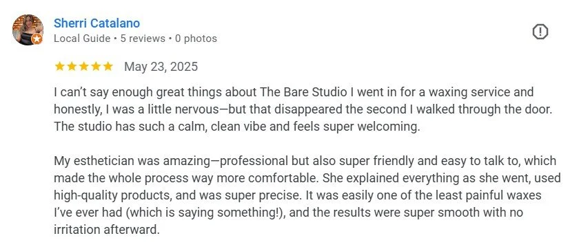 Screenshot of a Google review by Sherri Catalano for The Bare Studio, dated May 23, 2025, describing a positive waxing experience.