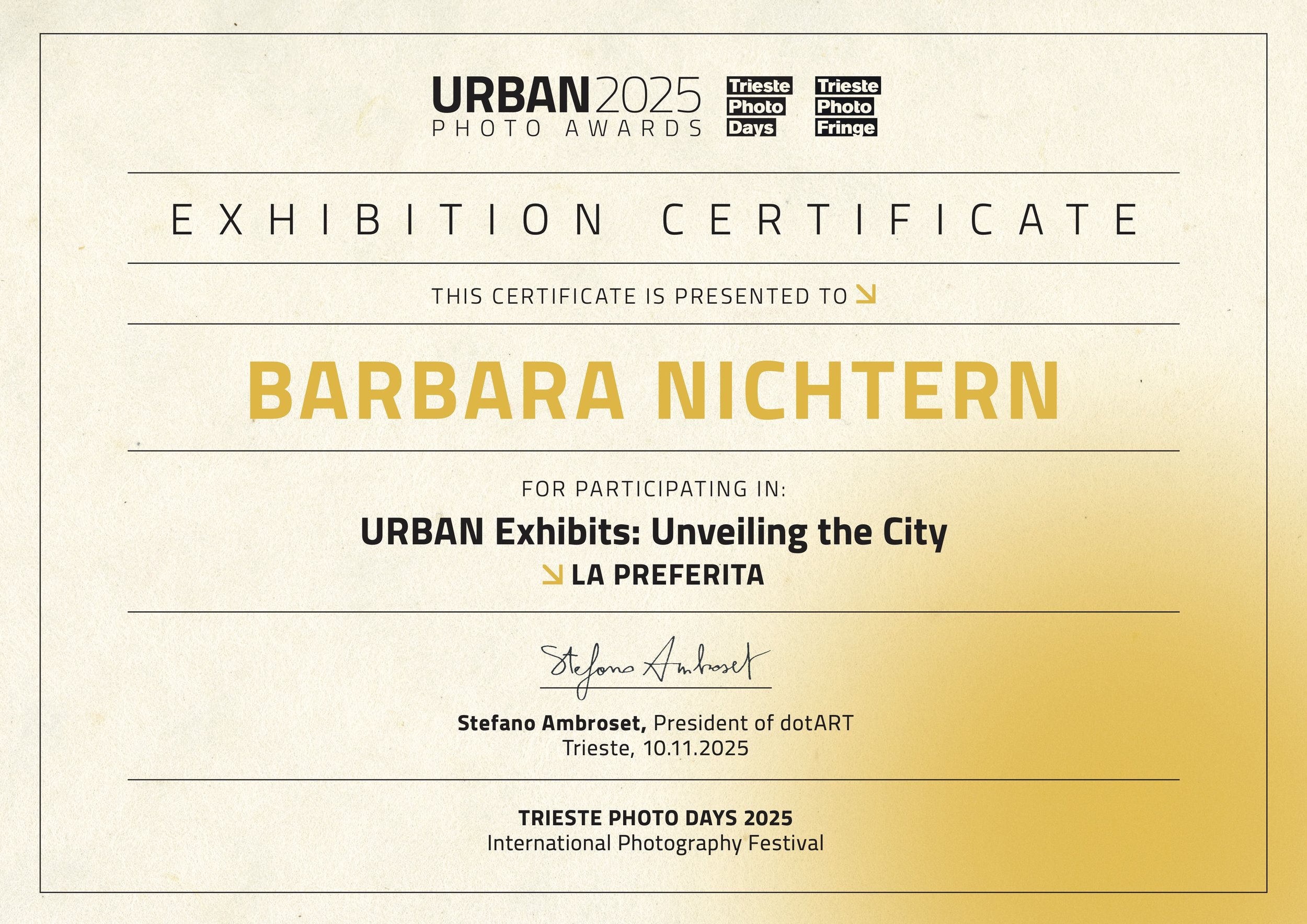 Exhibition certificate awarded to Barbara Nichtern for participating in the URBAN 2025 Photo Awards, Trieste Photo Days 2025, International Photography Festival, signed by Stefano Ambroset, president of dotART.