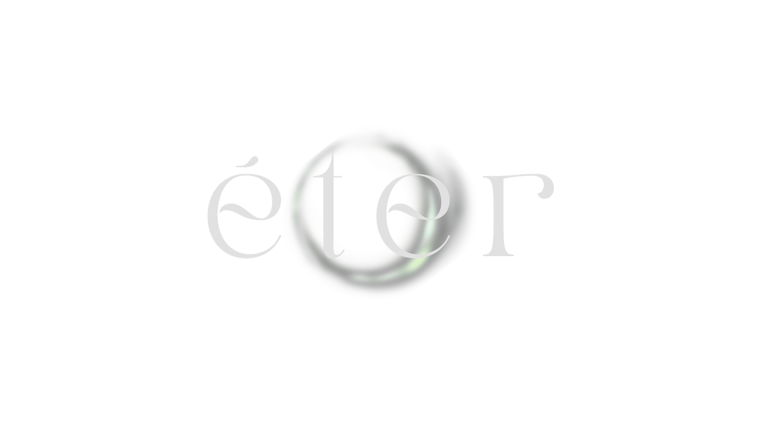 The word 'ÉTER' written in white, stylized text with a circular faded shape in the background.