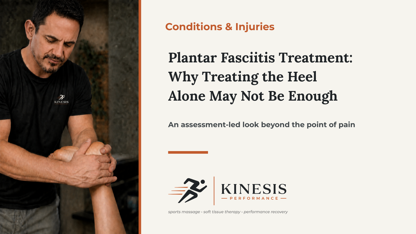 Plantar Fasciitis Treatment: Why Treating the Heel Alone May Not Be Enough