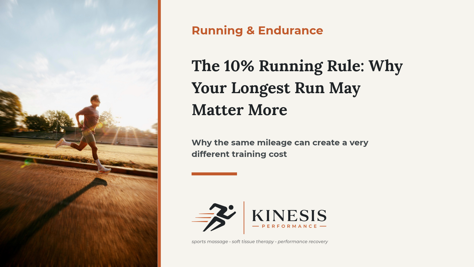 The 10% Running Rule: Why Your Longest Run May Matter More