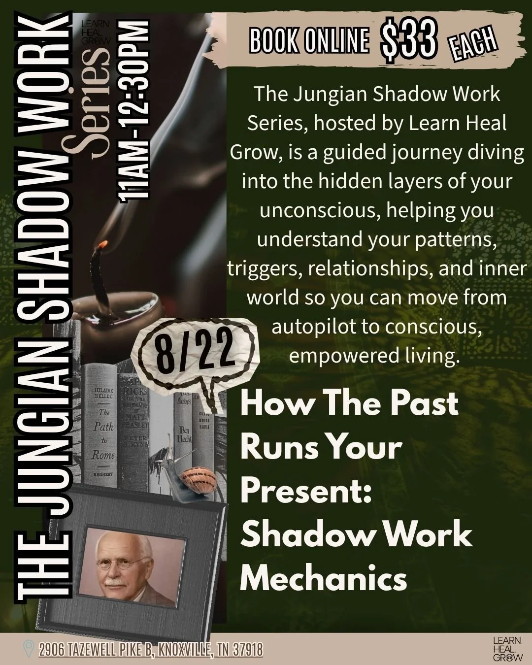 Jungian Approach to Shadow Work: How The Past Runs Your Present: Shadowwork Mechanics (1 of 8)