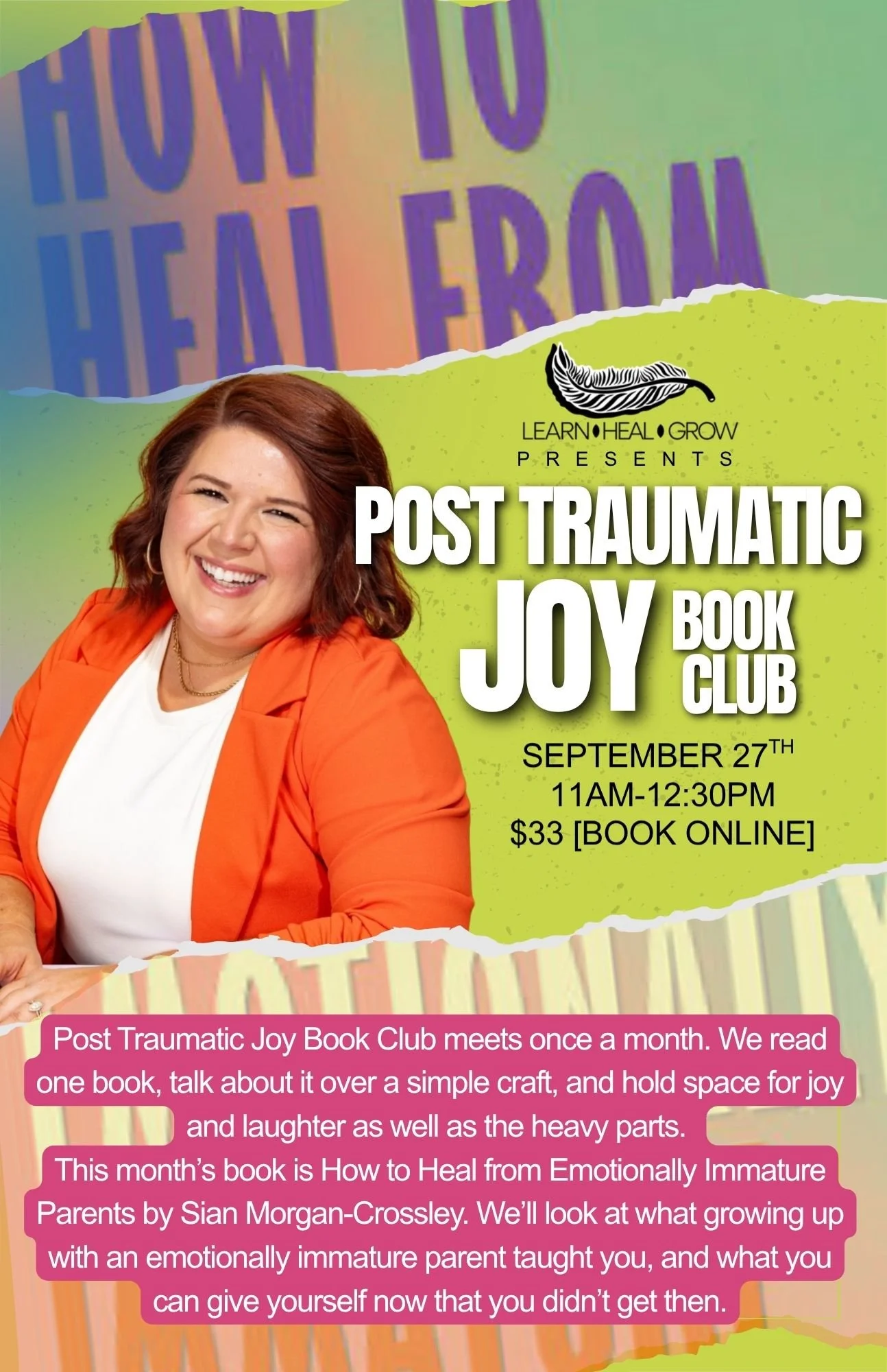 Post Traumatic Joy Book Club: Healing from Emotionally Immature Parents 