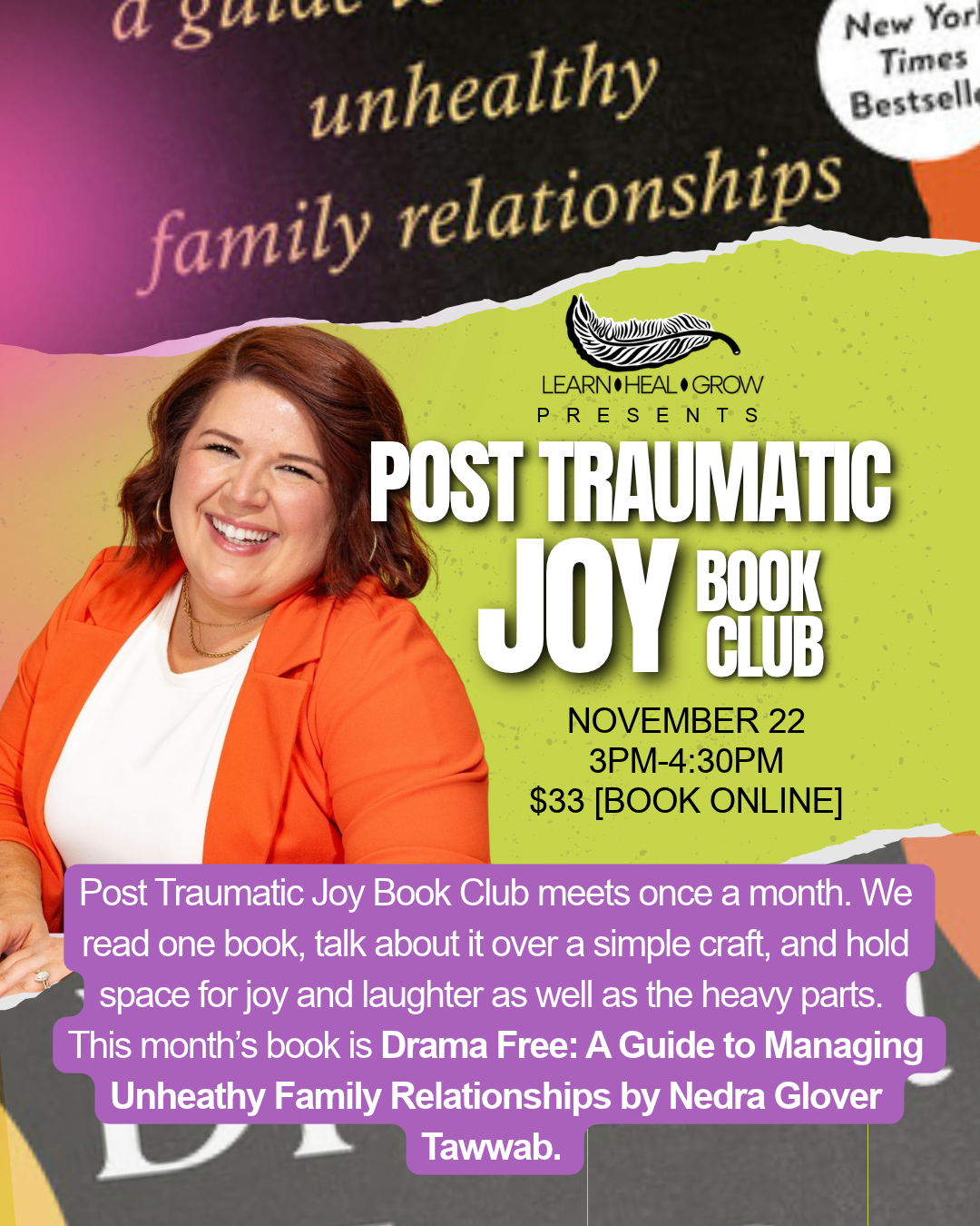 Post Traumatic Joy Book Club: Drama Free by Nedra Glover Tawwab