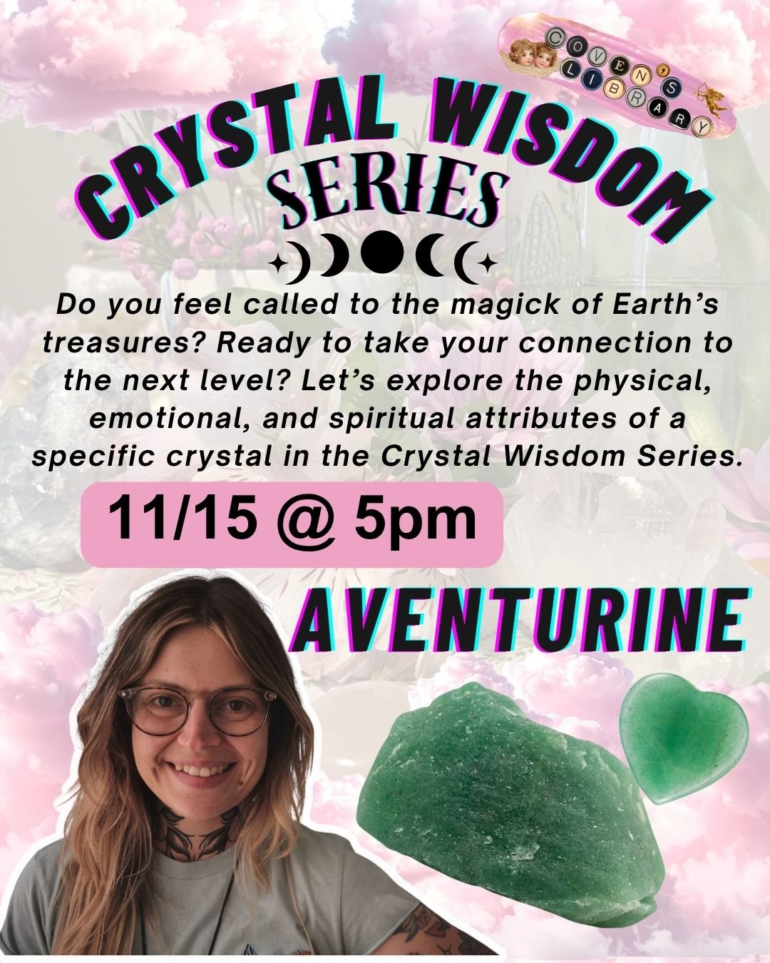 Crystal Wisdom Series: Aventurine
