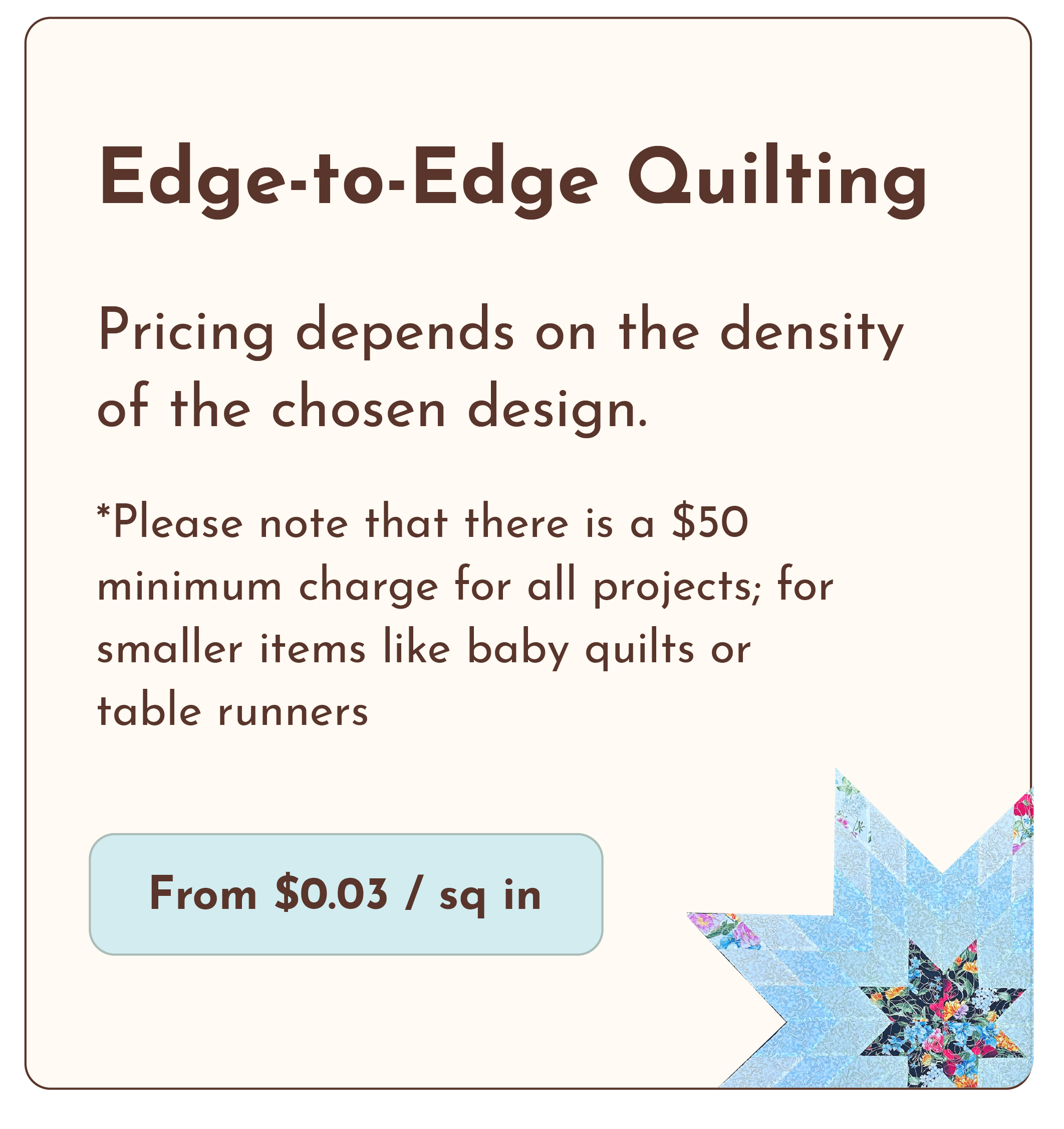Edge-to-edge quilting services and pricing, with decorative fabric patterns at the bottom and a large light blue box with pricing details