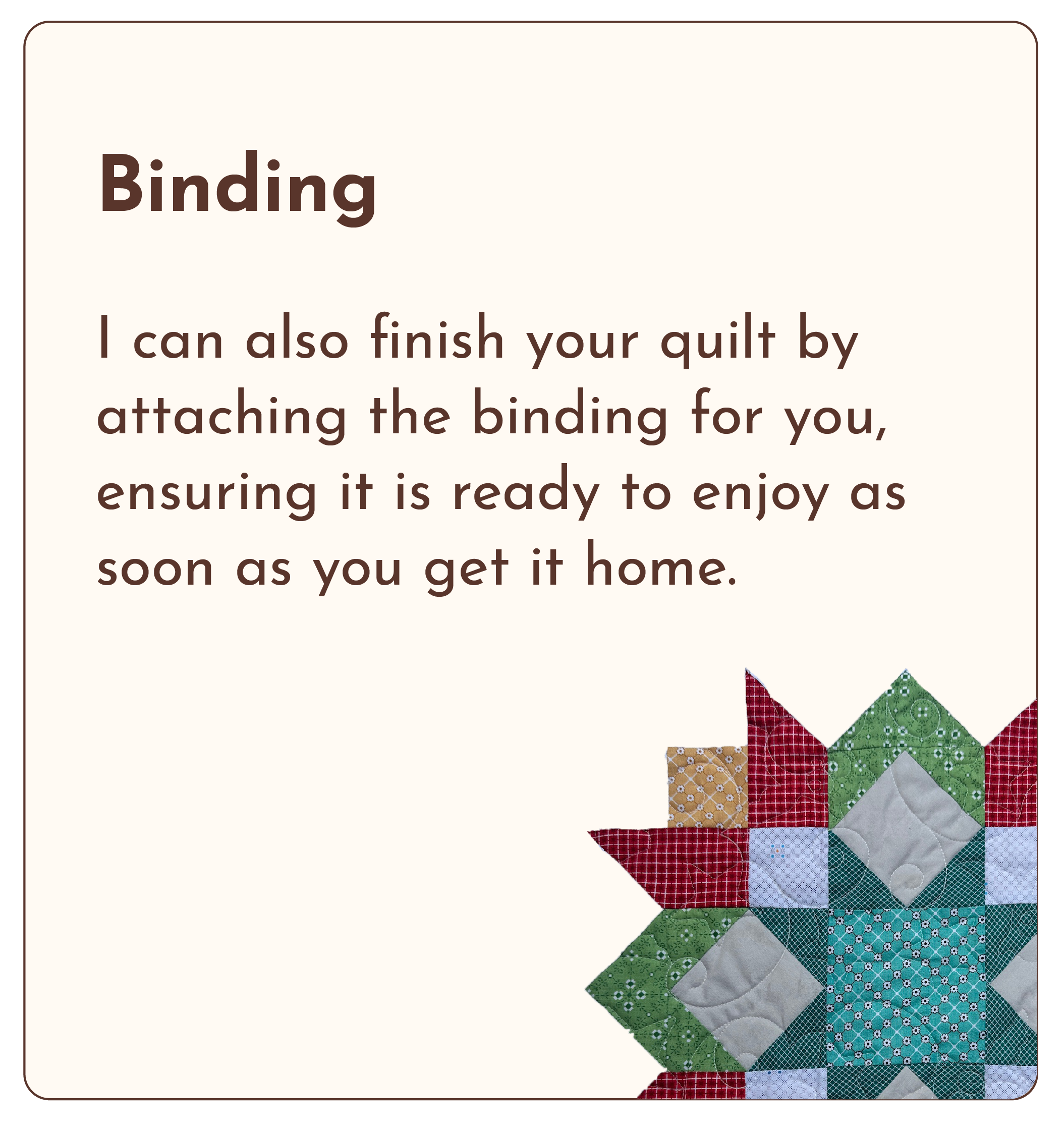 A sign with the heading 'Binding' and instructions on finishing a quilt by attaching a binding. The sign has a gray background with white edges and is decorated with a quilted fabric corner featuring various colored and patterned fabric squares.