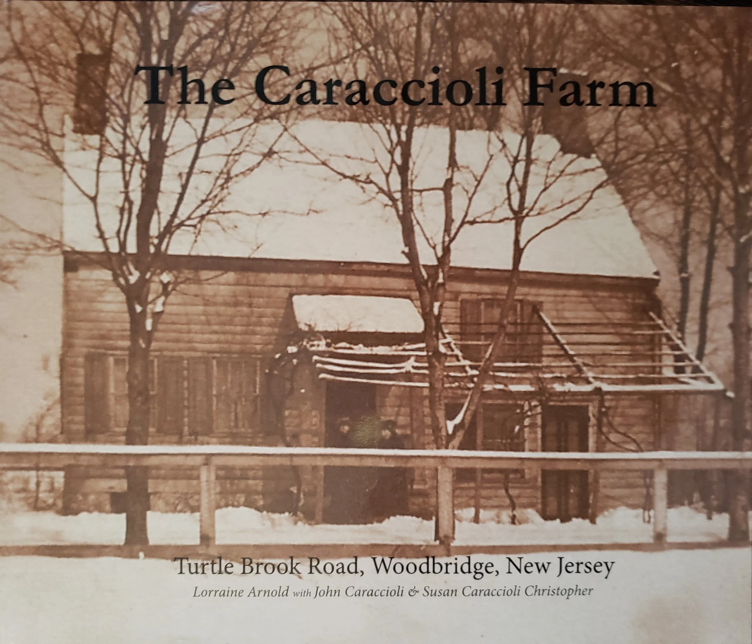 The Caraccioli Farm tells the story of an early immigrant, a young country and the building of an American Dream. From 1828 when Cipriano Caraccioli first purchased land in New Jersey through the Civil War to World War I, the spirit of American enter