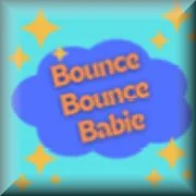 Bounce Bounce Babie