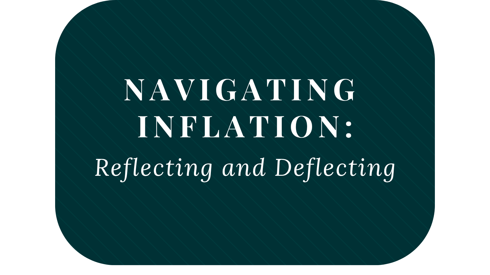 Navigating Inflation: Reflecting and Deflecting