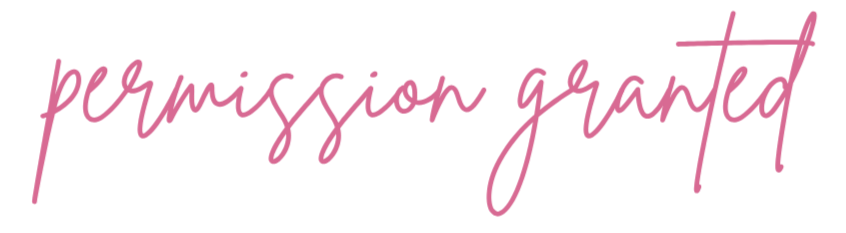 The image features the phrase 'permission granted' written in pink, cursive font on a black background.