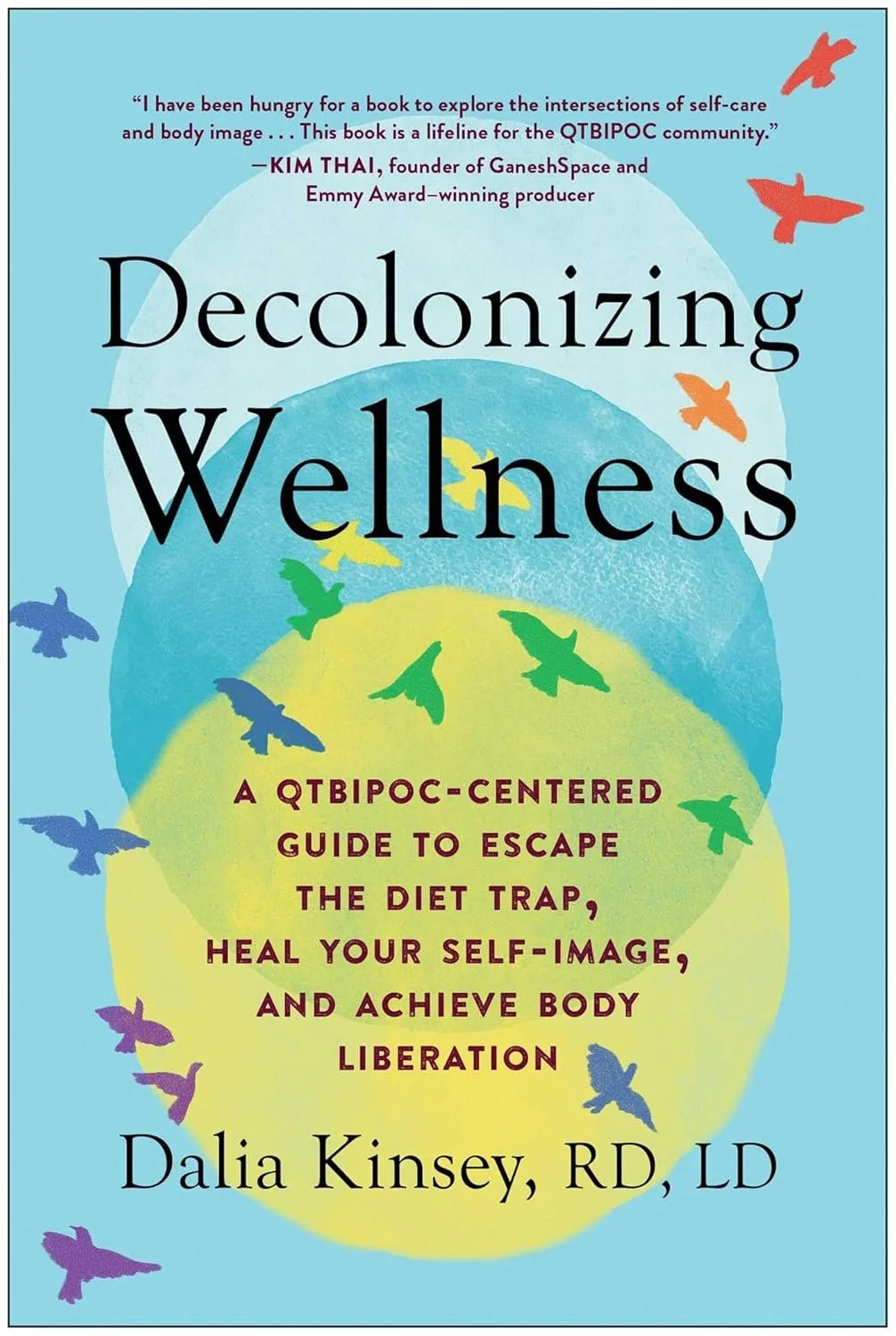 Book cover for Decolonized Wellness by Dalia Kinsey