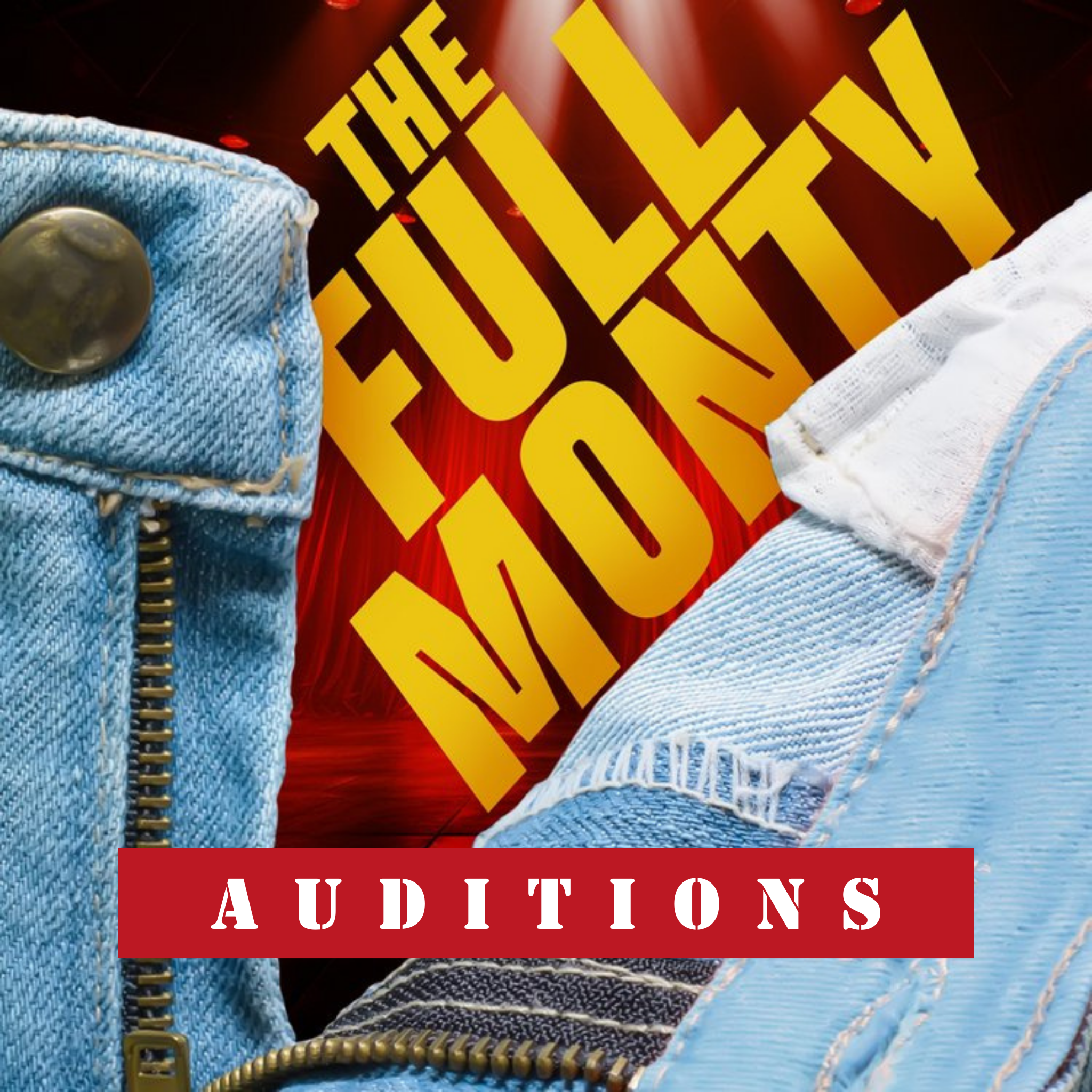 The Full Monty Auditions