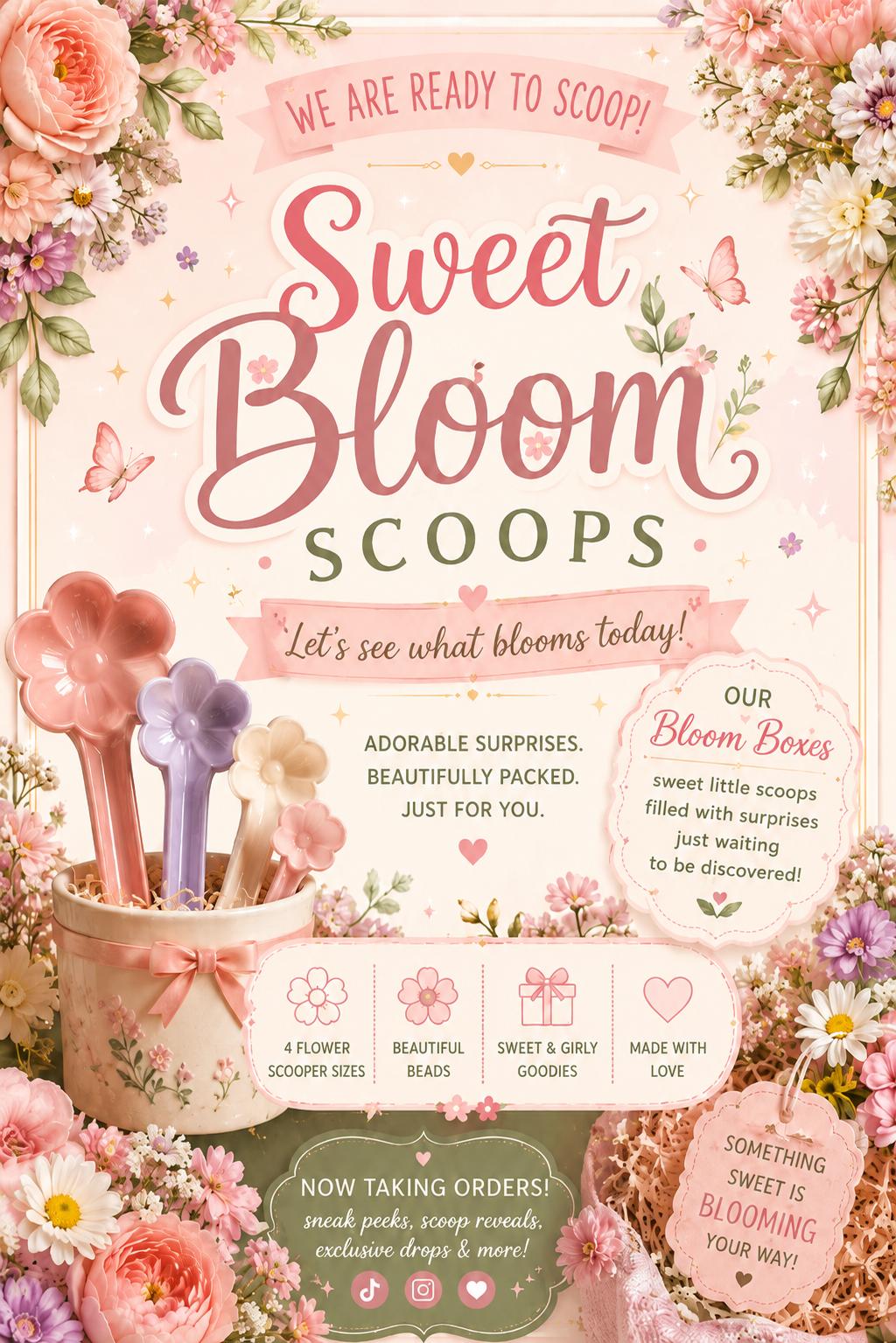 A pastel-colored floral-themed advertisement for Sweet Bloom Scoops, showcasing cute flower-shaped ice cream scoops in a decorated cup, with text about blooming surprises, flower scoop sizes, beads, goodies, and love, surrounded by flowers, butterflies, and sparkles.