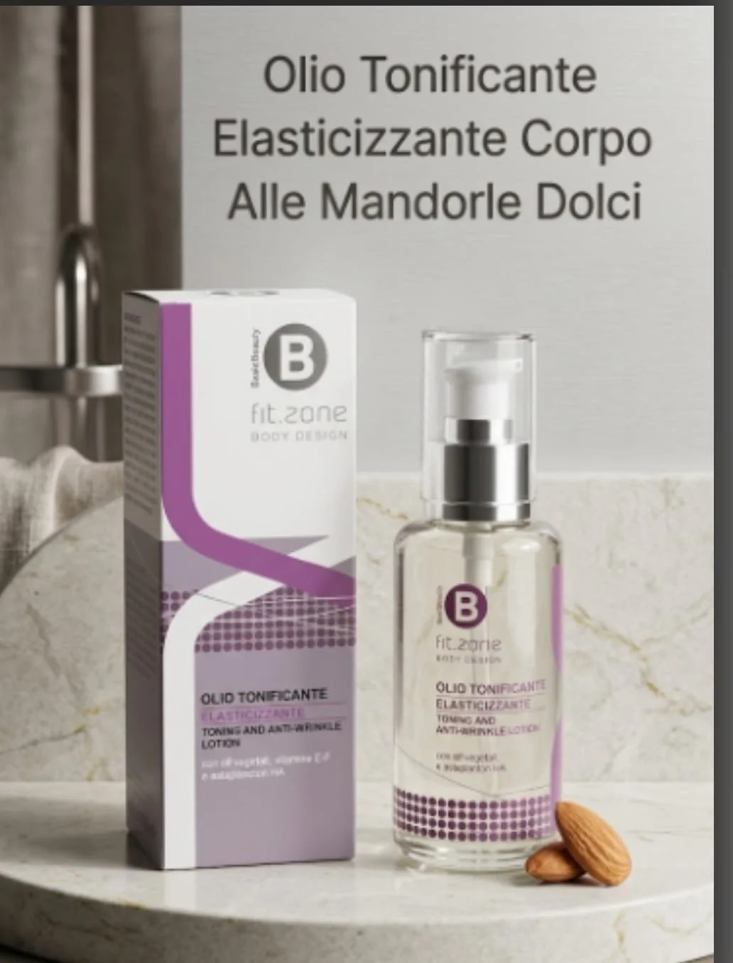 Fit.Zone Olio Tonificante Elasticizzante Corpo
