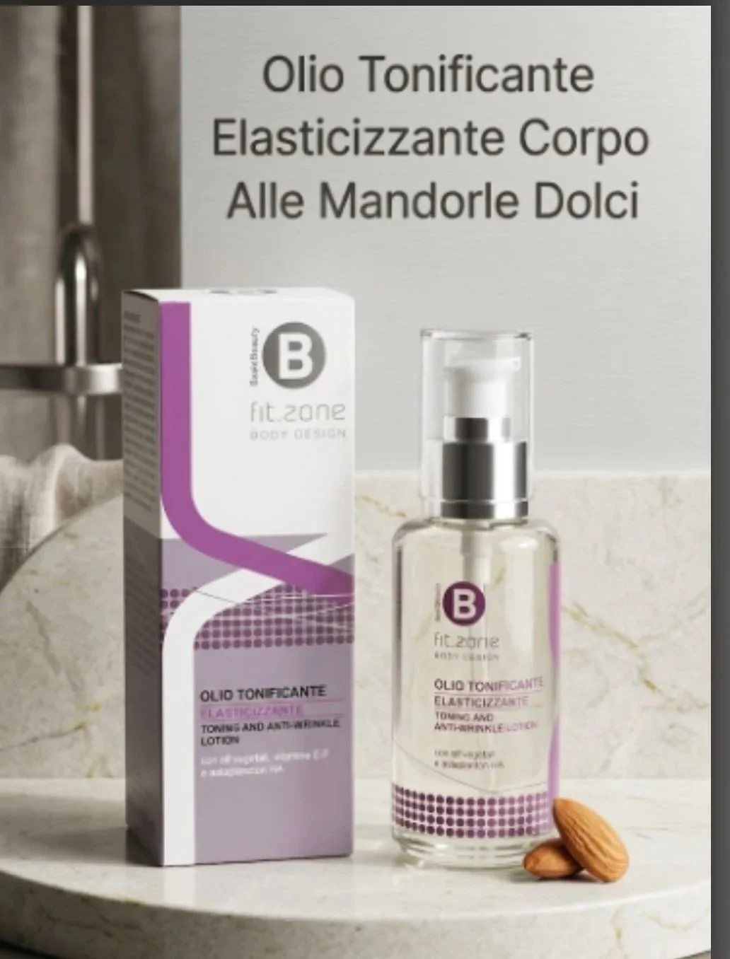 Fit. Zone Olio Tonificante Elasticizzante Corpo