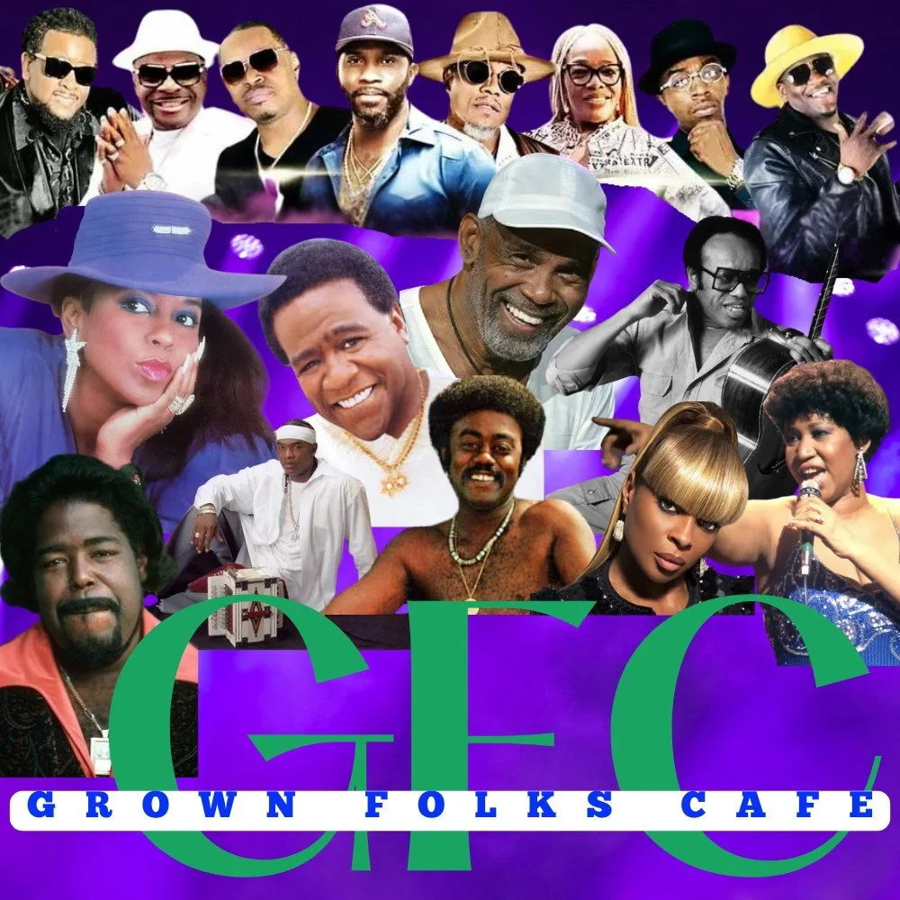 Collage of various prominent figures, likely musicians or entertainers, with the text 'Grown Folks Cafe' at the bottom.