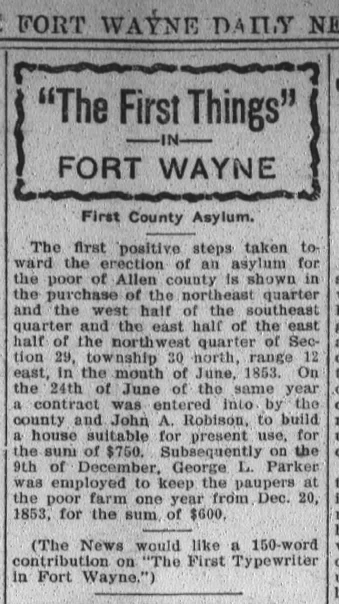 Historical newspaper article titled 'The First Things' in Fort Wayne, Indiana, published in 1853, discussing the first steps toward building an asylum for Allen County's poor, with details about land purchase and construction.