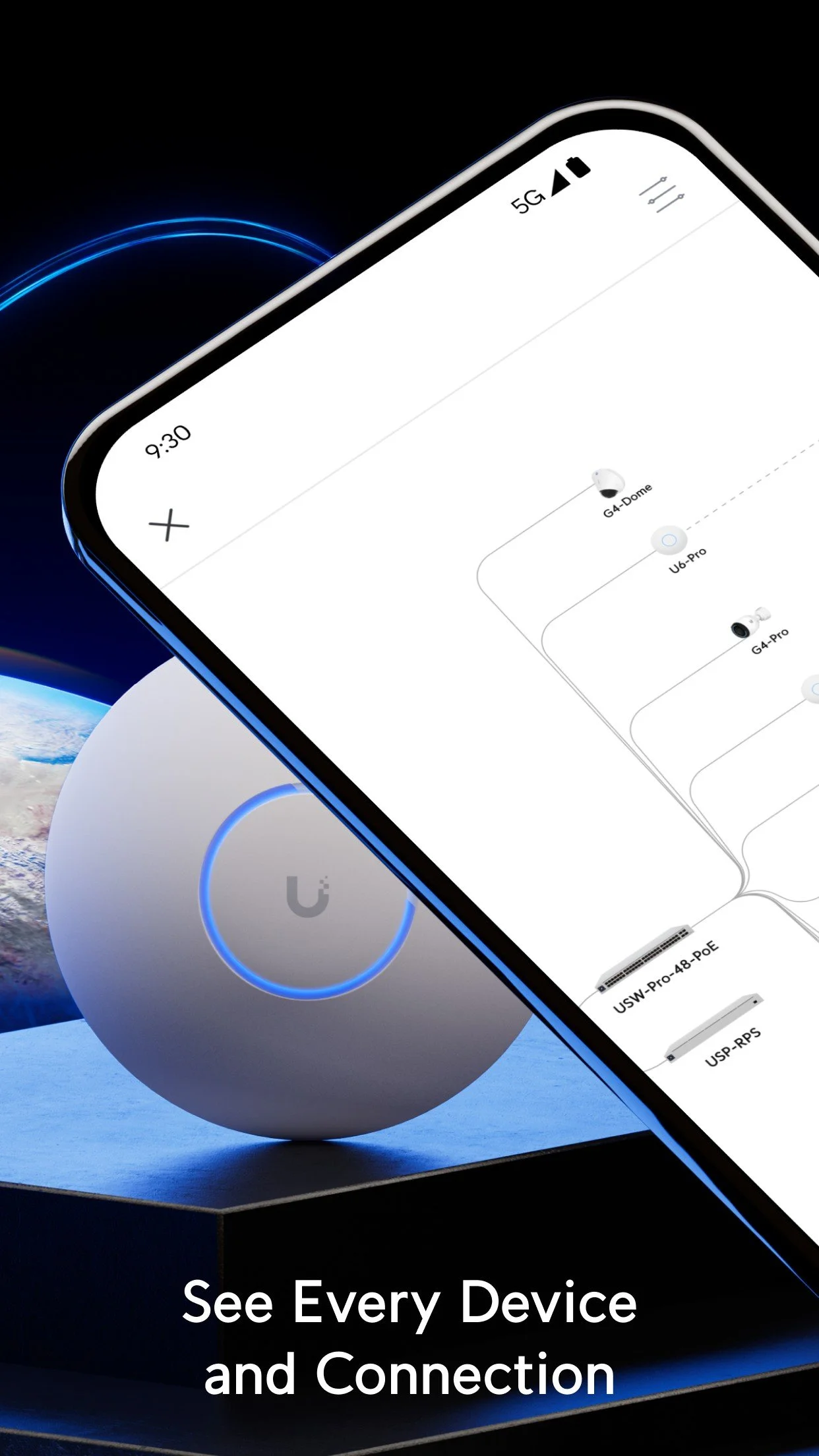 Close-up of a smartphone screen showing a device management interface in space with Earth visible through a window. The screen displays device names like G4-Dome, U6-Pro, and G4-Pro connected in a network. Text at the bottom says, 'See Every Device and Connection'.