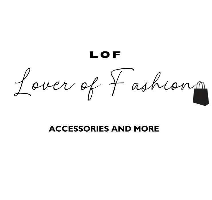 Text image with the words 'LOF', 'Lover of Fashion', and 'Accessories and More', featuring a small shopping bag icon.