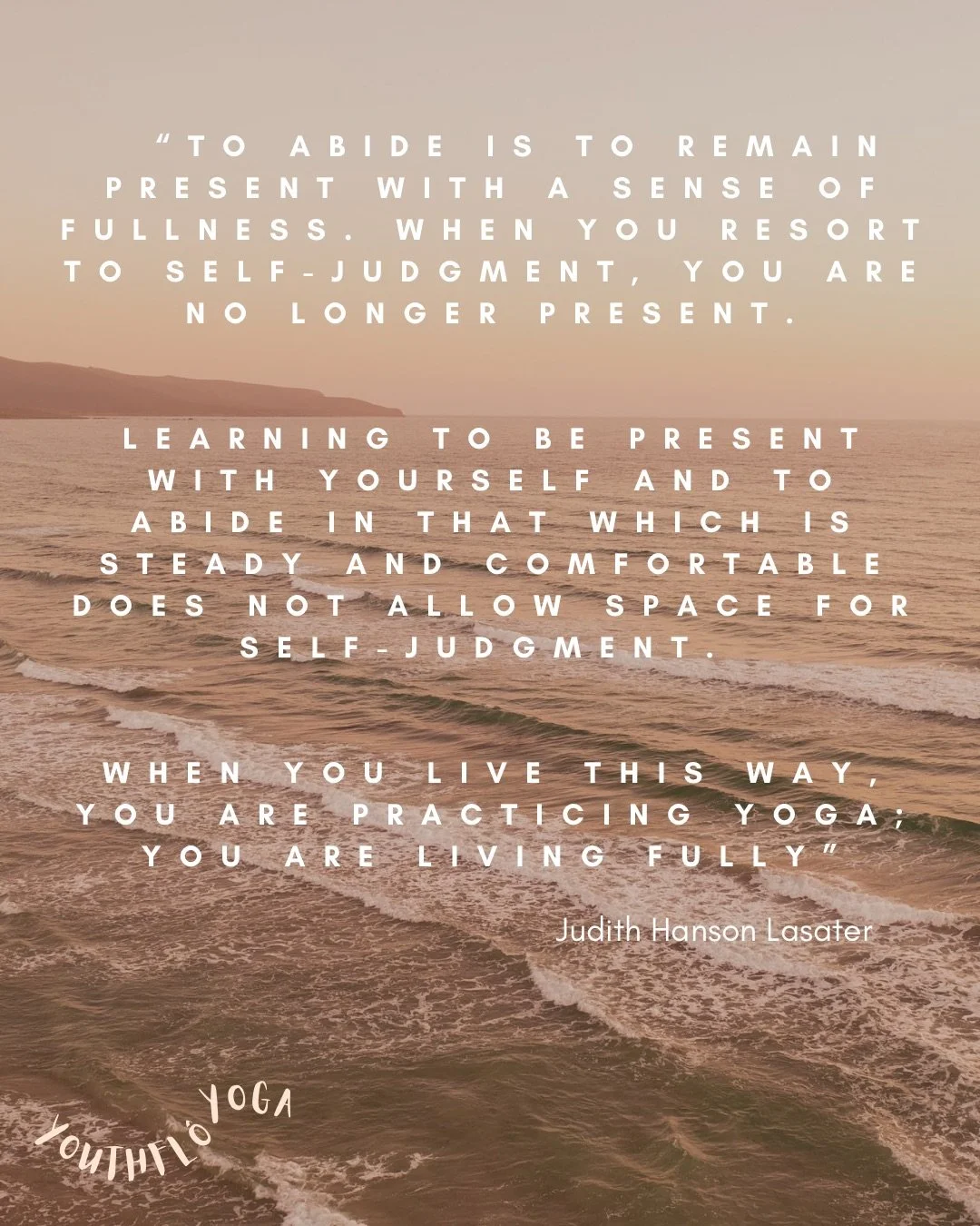 Inspirational quote overlayed on a beach scene at sunset, with gentle waves and a distant horizon. The quote emphasizes practicing presence and living fully.