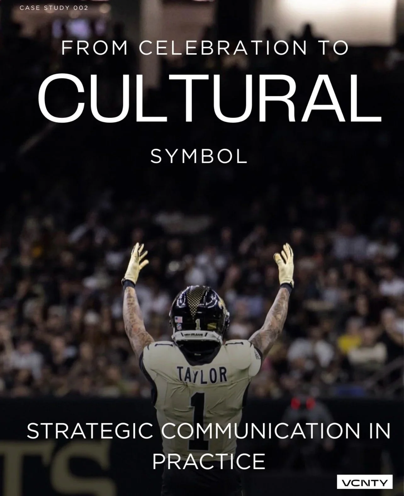 Alontae Taylor wearing jersey with the name 'Taylor' and number 1, raising arms on the field, with a large crowd in the background, part of a publication titled 'From Celebration to Cultural Symbol'.