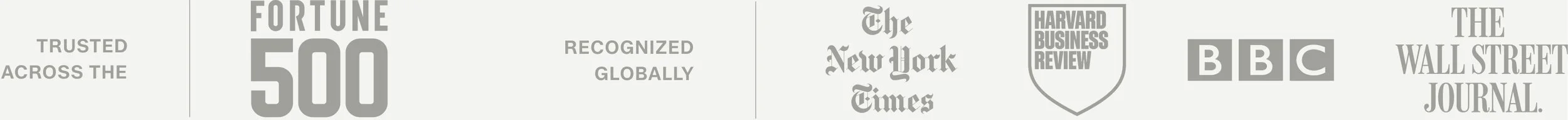 A light gray background with text and logos. The text includes: Trusted across the Fortune 500. And recognized globally by the New York Times, Harvard Business Review, BBC, and The Wall Street Journal
