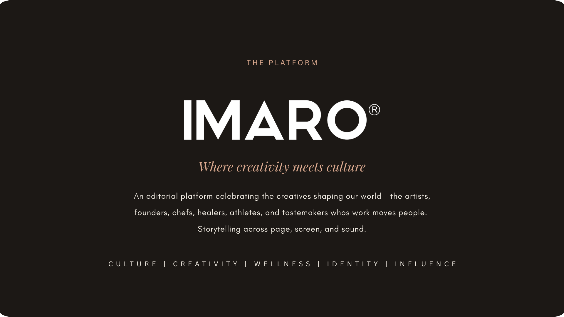 A promotional webpage for IMARQ, an editorial platform focusing on creativity and culture, with a black background, white and beige text, and a tagline "Where creativity meets culture."