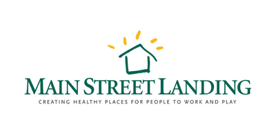 Logo for Main Street Landing with a stylized house illustration and tagline 'Creating healthy places for people to work and play.'