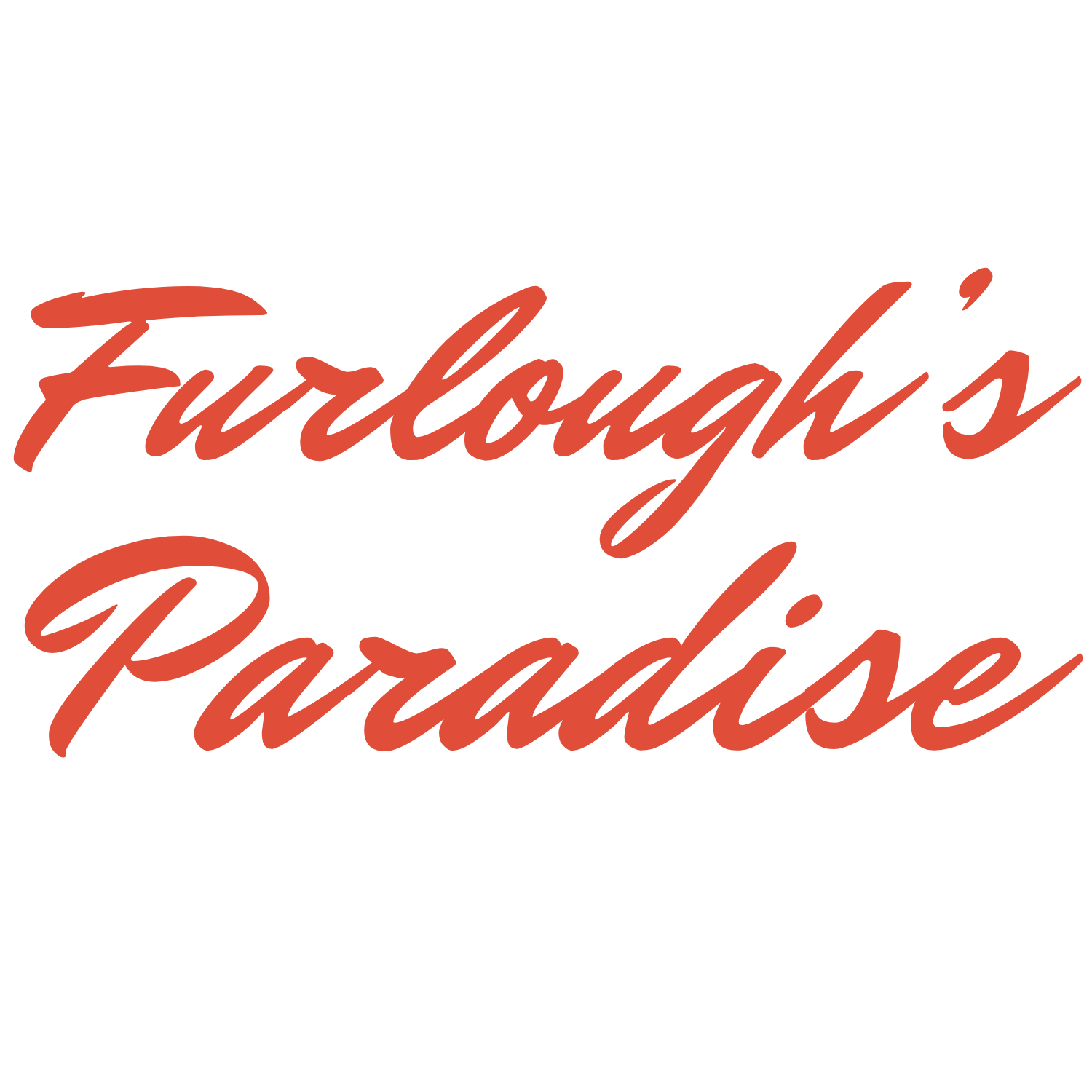 Text graphic reading "Furlough's Paradise" in bold, cursive, red font on a black background.