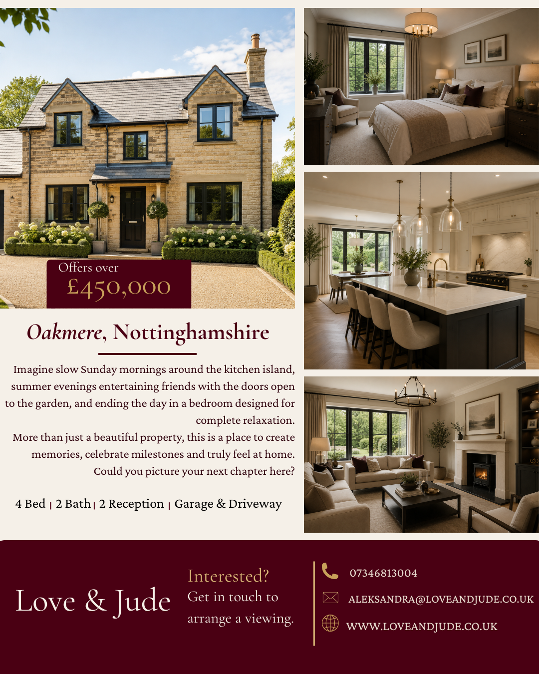 A real estate flyer featuring a large brick house with a gravel driveway and manicured garden, and images of a modern kitchen, a cozy living room, and a bedroom with large windows. The flyer advertises a property in Oakmere, Nottinghamshire, with offers over £450,000, including details about the house's features and contact information.