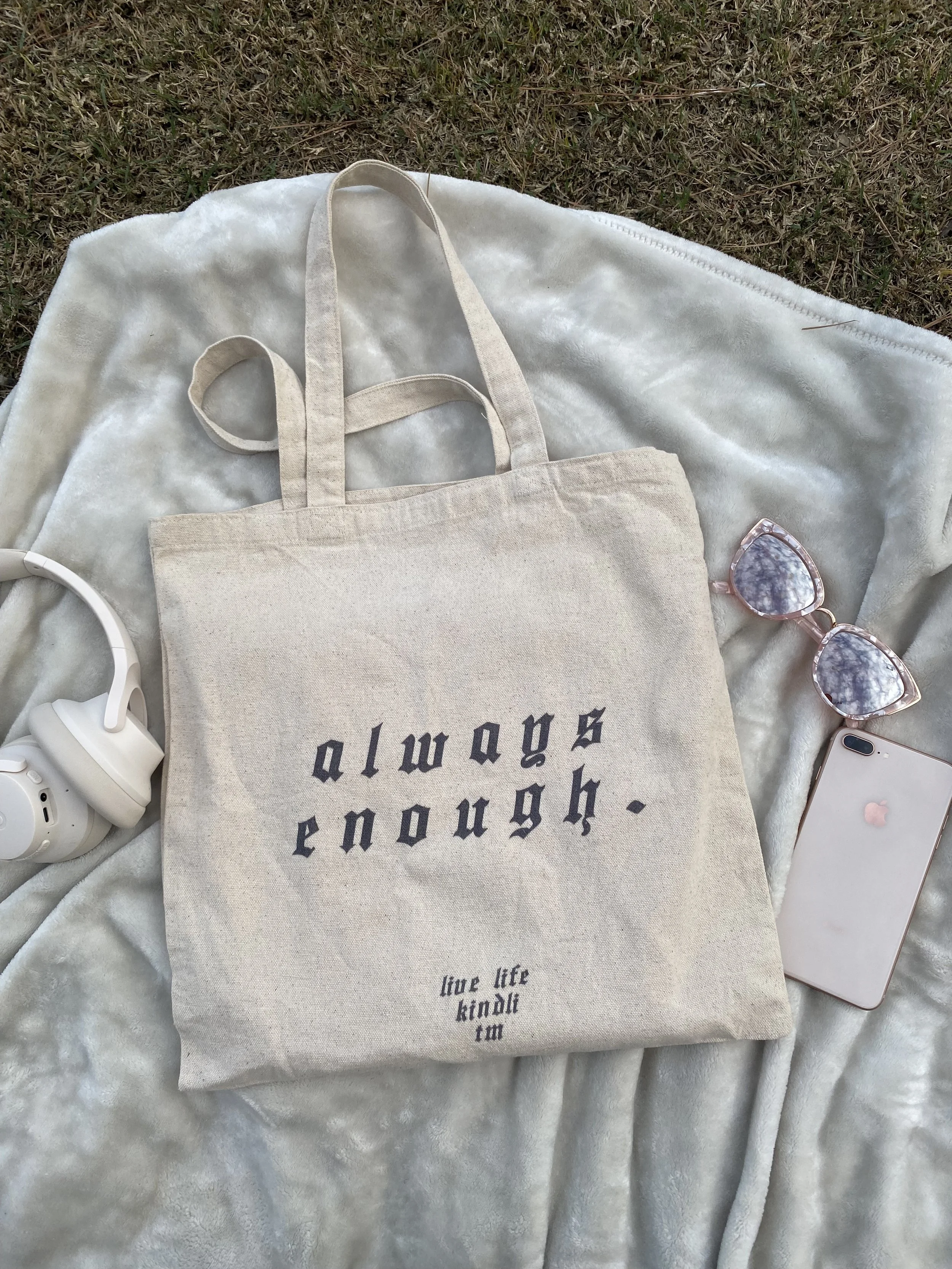 Always Enough Tote Bag