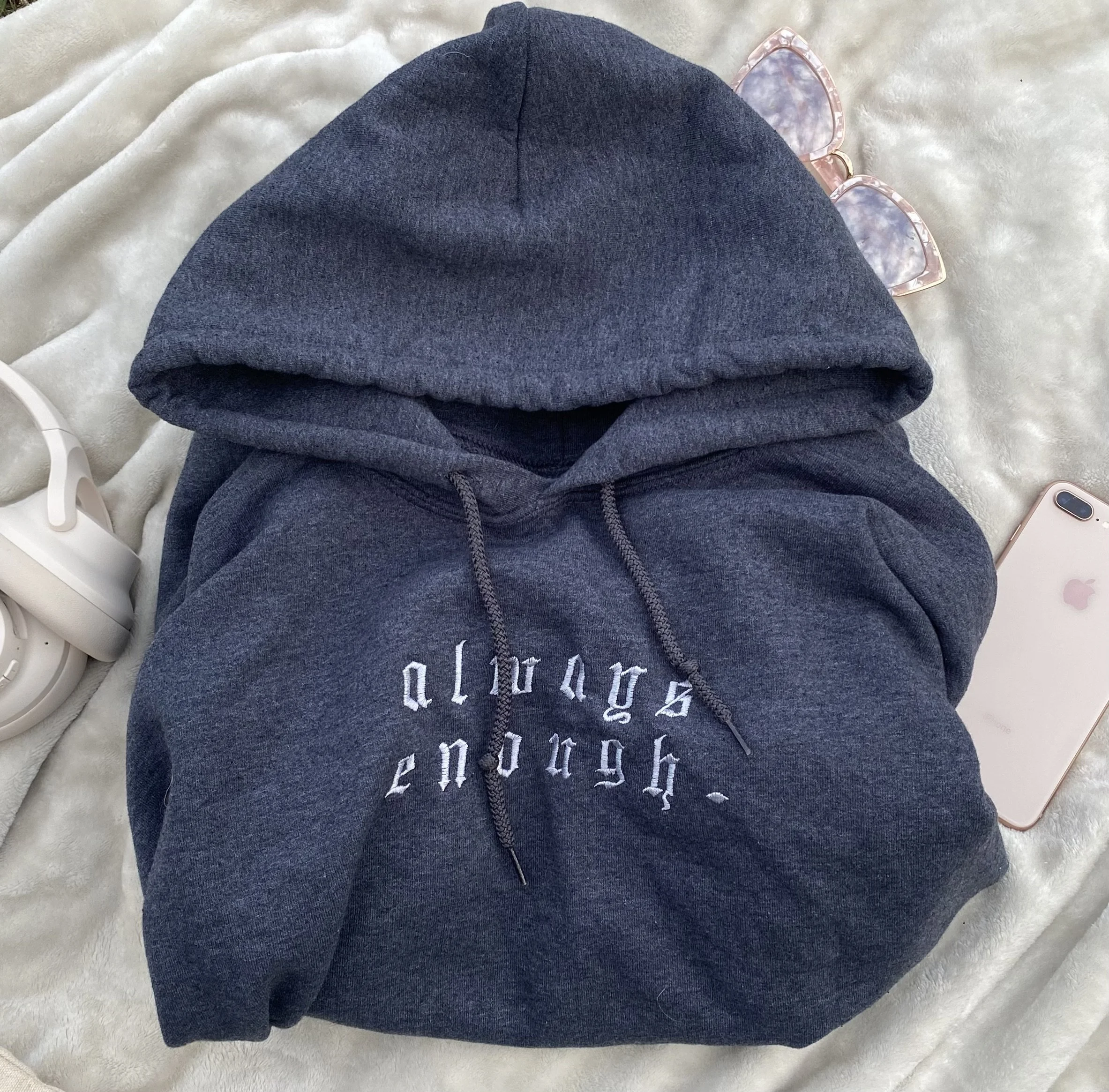 Always Enough Hoodie