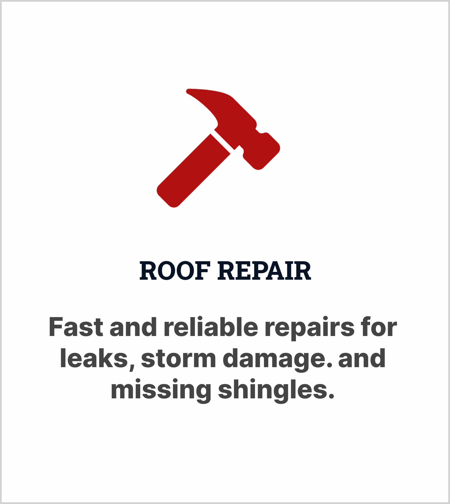 Icono de martillo de reparación con la leyenda "Roof Repair" en negrita y texto adicional sobre reparación rápida y confiable de goteras y daños en techos.