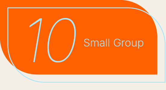 Orange and beige graphic with the number 10 and the words Small Group.