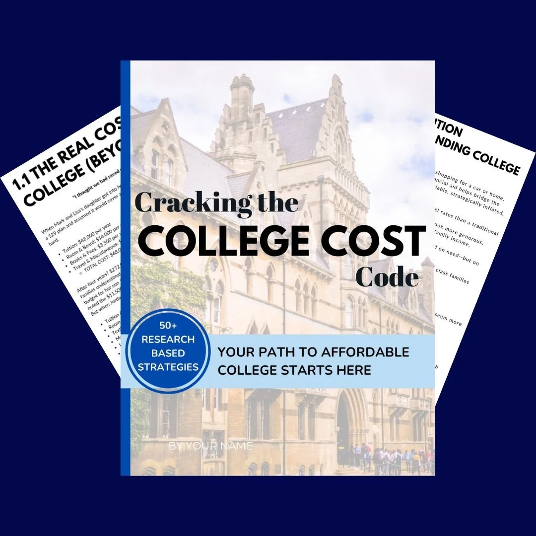Cover of a booklet titled 'Cracking the College Cost Code' with a background of a historic college building. The subtitle reads 'Your Path to Affordable College Starts Here,' and a blue circle indicates '50+ Research Based Strategies.'