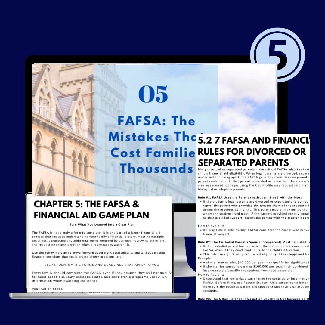 Book titled "Chapter 5: The FAFSA & Financial Aid Game Plan" with a focus on FAFSA mistakes for divorced or separated parents, showing page 5 with text about FAFSA rules and financial support