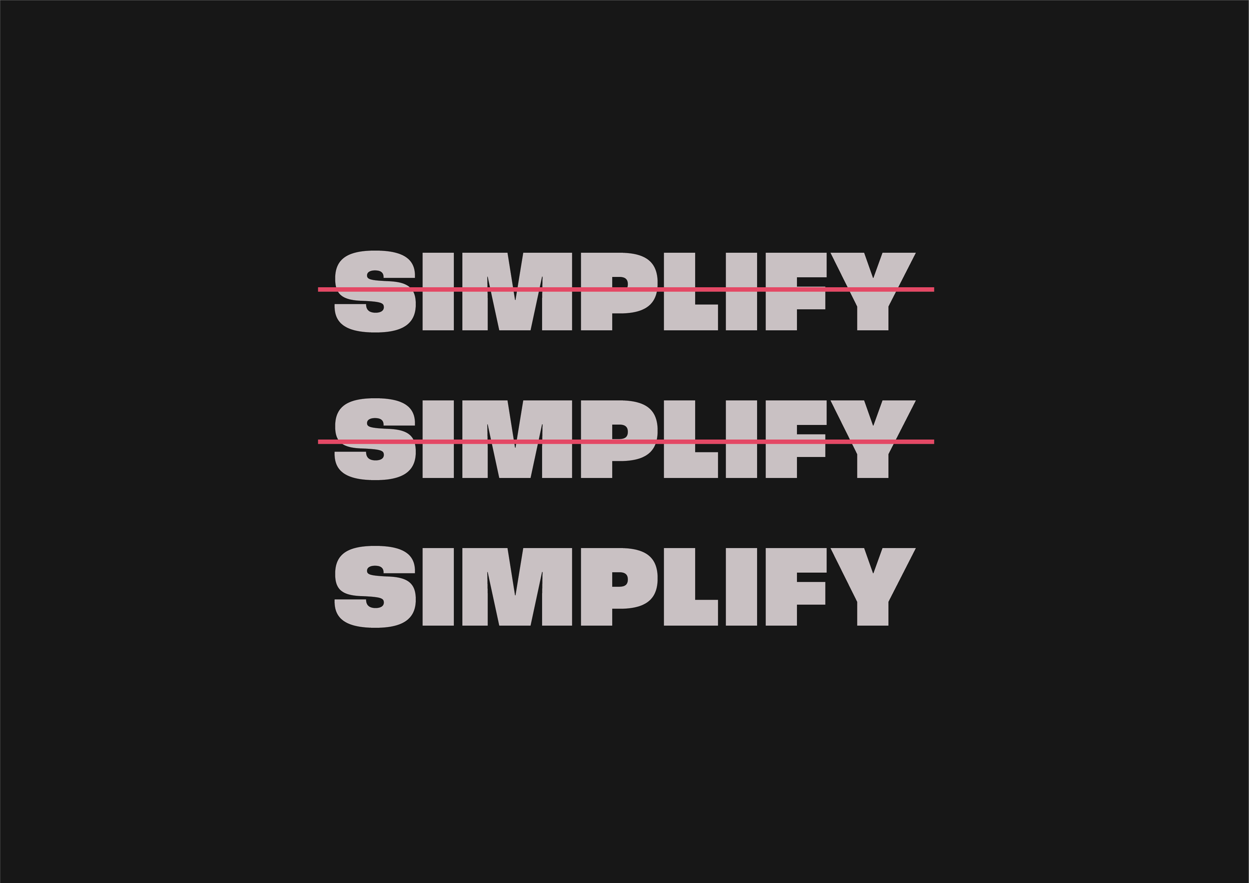 Simplify your message. Sharpen your intention.