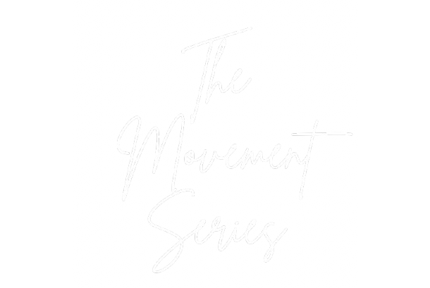 Stylized white text on a black background reading "The Movement Series".