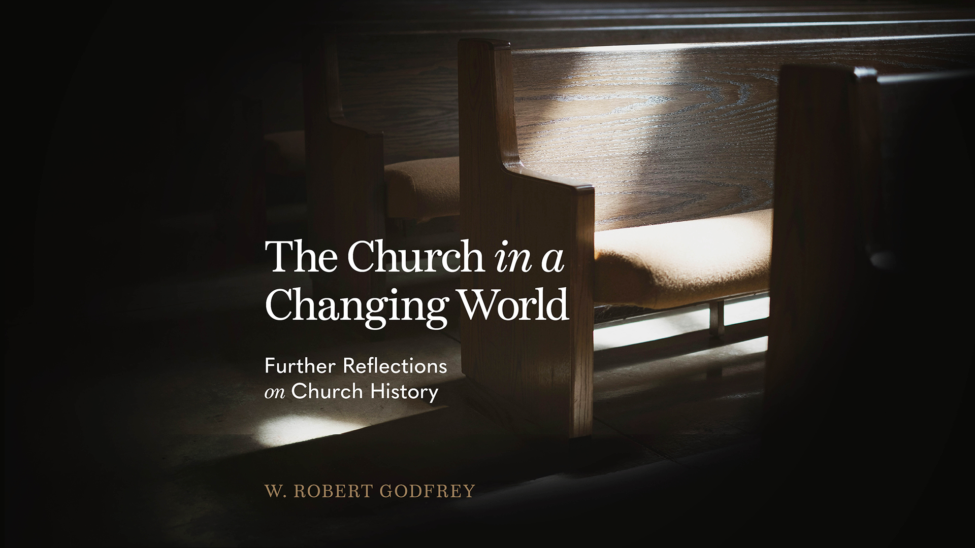 The Church in a Changing World Teaching Series 