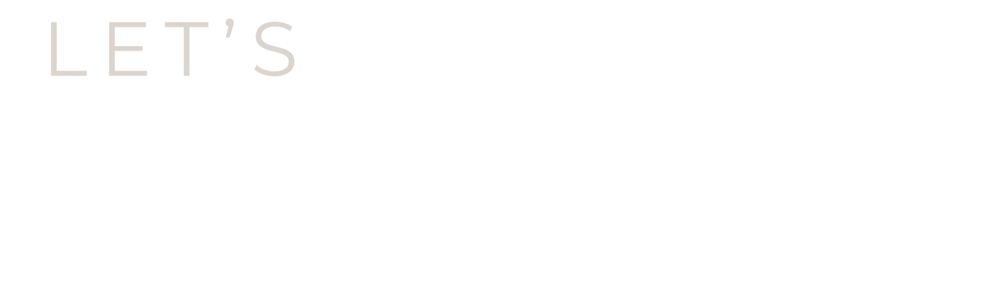 Text graphic that says "Let's connect!" in gray and white cursive font on a black background.