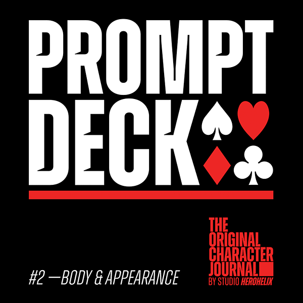 The cover of Prompt Deck, a character journal, features a black background with bold white text reading 'PROMPT DECK'. Below, there are symbols of a spade, heart, diamond, and club in black, red, and white. Red lines and text indicate this is issue #2 about body and appearance, with additional red text stating 'The Original Character Journal by Studio HeroHelix'.