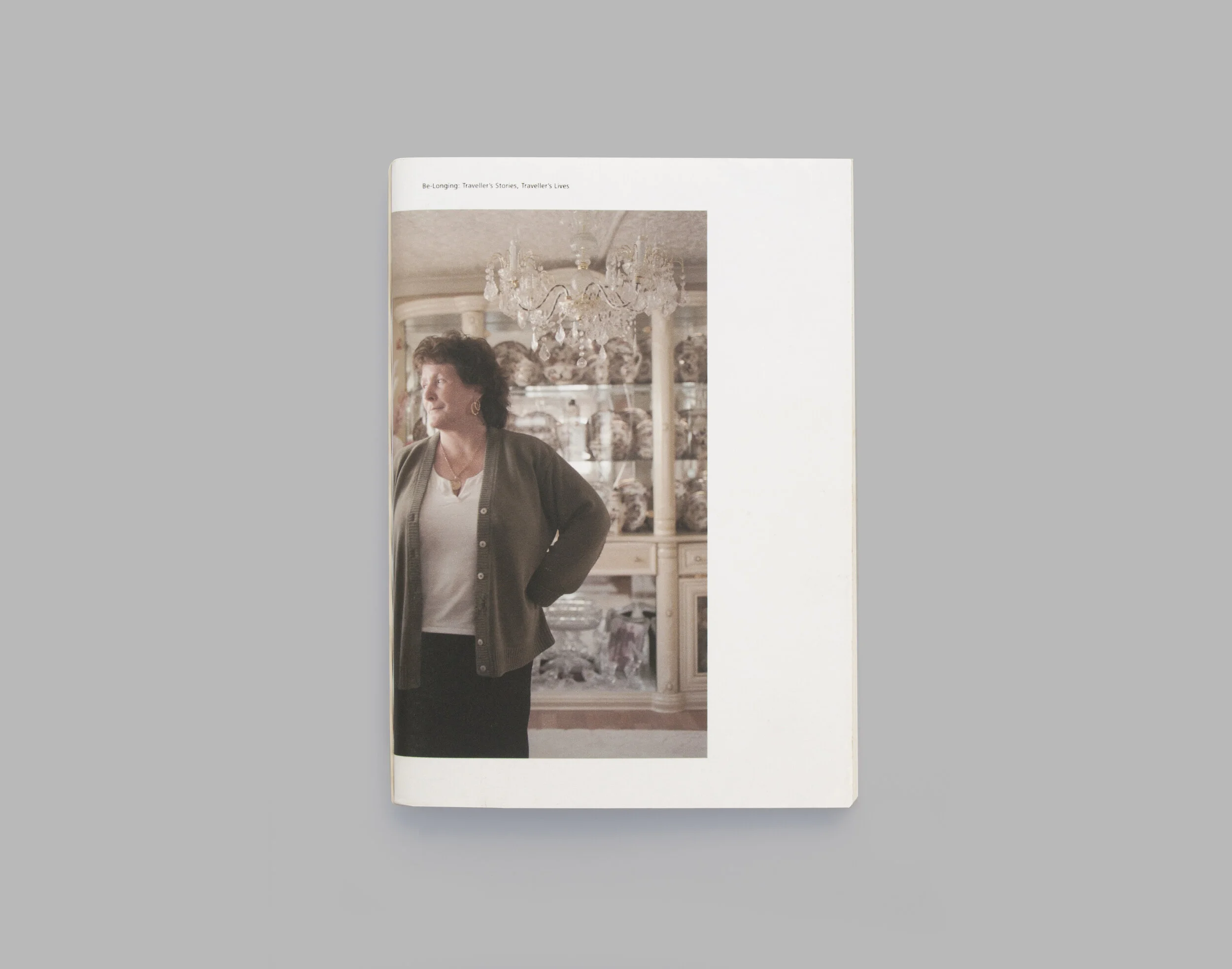 Belonging: Travellers Stories, Travellers Lives, Eva Sajovic