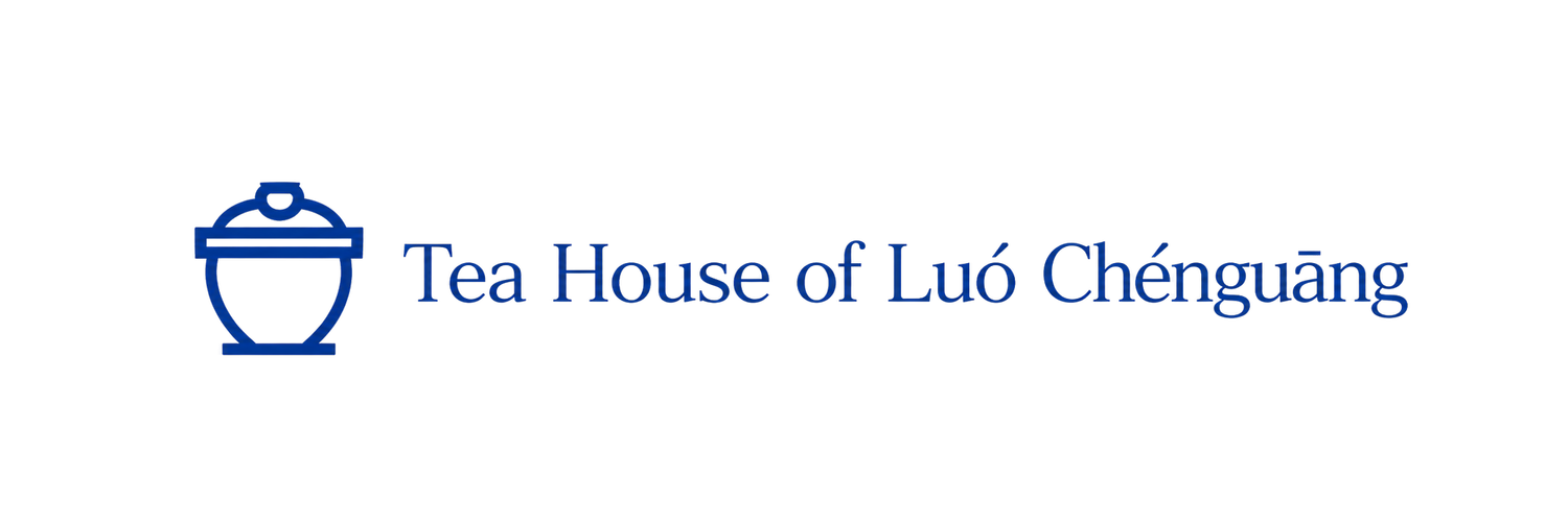 Tea House of Luó Chénguāng