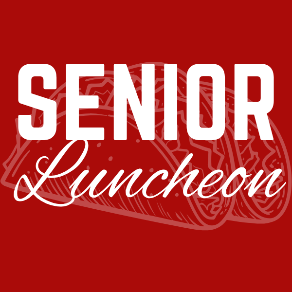 Senior Luncheons