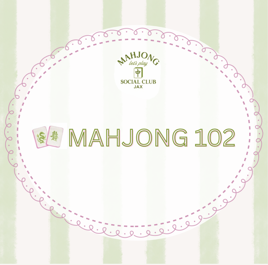 Mahjong 102 @ Grazing Parlor
