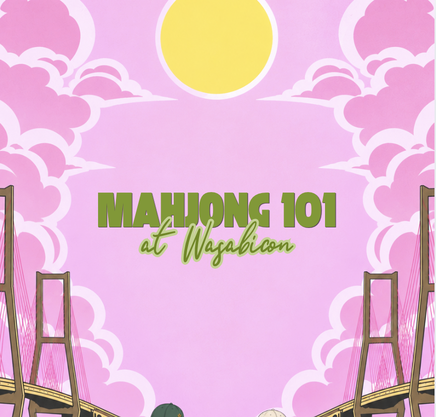 Mahjong 101 @ Wasabicon