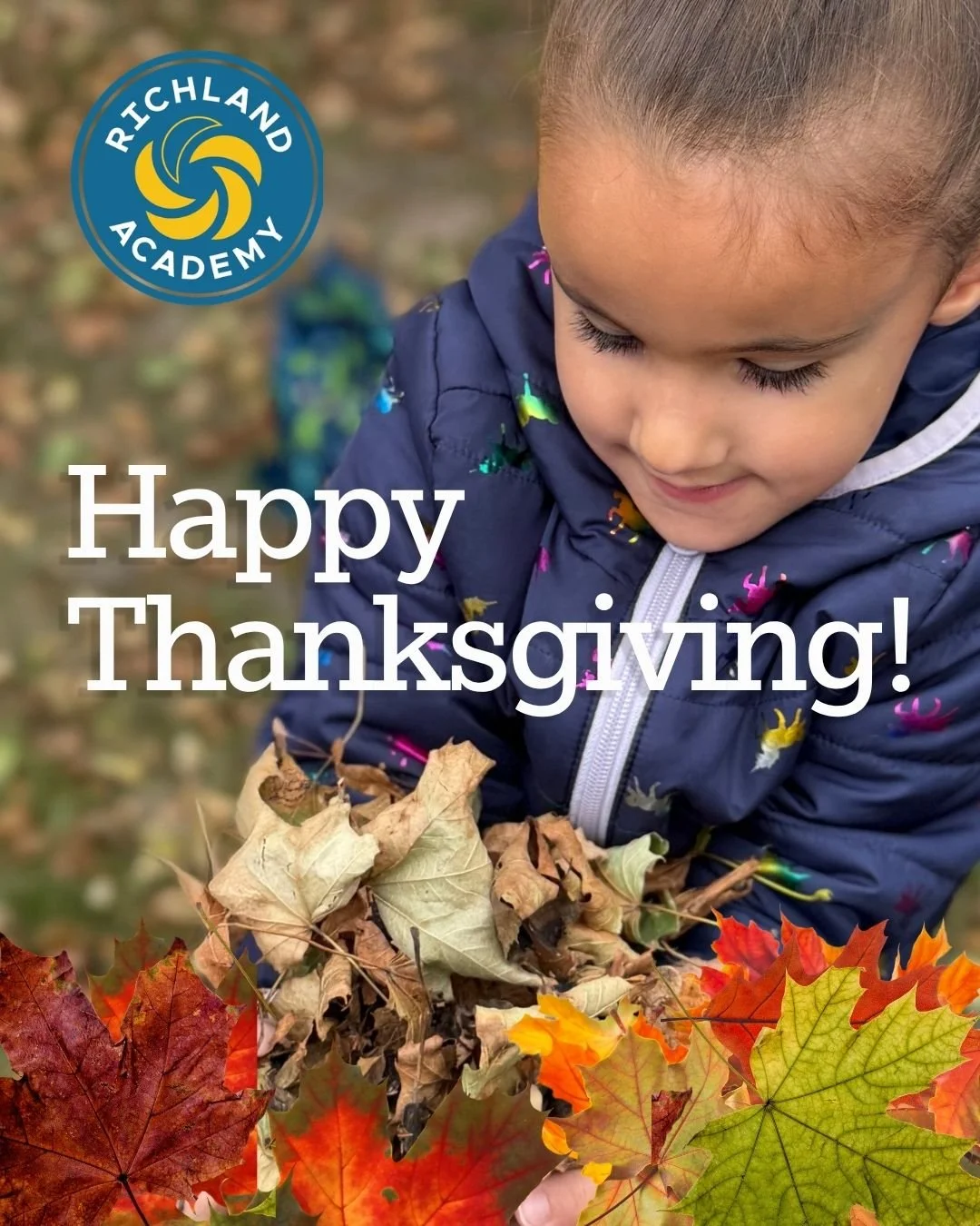 🍂 Happy Thanksgiving from Richland Academy!

Wishing everyone a long weekend filled with connection, laughter, and time spent with the people who matter most. 🧡

Happy Thanksgiving! 

#HappyThanksgiving #RichlandAcademy #RichlandCommunity #Grateful