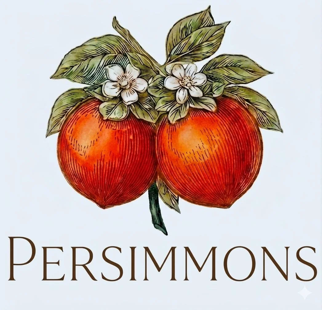 Illustration of two persimmon fruits with green leaves and white flowers, with the word 'PERSIMMONS' at the bottom.